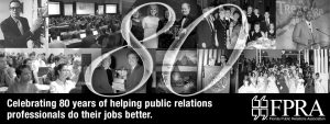 Celebrating 80 years of helping public relations professionals do their jobs better FPRA banner