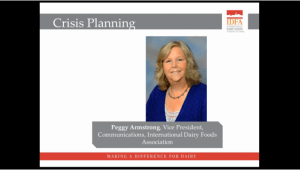 Crisis Planning by Peggy Armstrong, Vice President, Communications, International Dairy Foods Association presentation slide