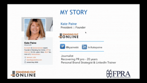 My Story by Kate Paine, President and Founder of Standing Out Online presentation slide