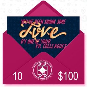 You've been shown some love by one of your PR colleagues Valentine 10 for $100 envelope graphic